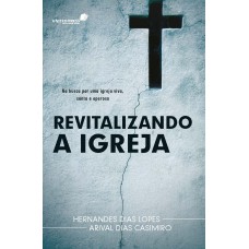 Revitalizando a Igreja