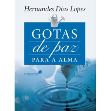 Gotas de paz para a alma