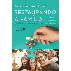 Restaurando a família