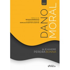 DANO MORAL - 1ª ED - 2021