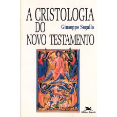 A cristologia do Novo Testamento