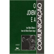 O jovem e a comunicação