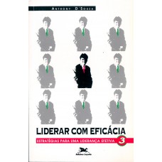 Liderar com eficácia