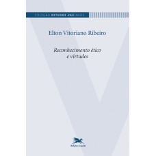 Reconhecimento ético e virtudes