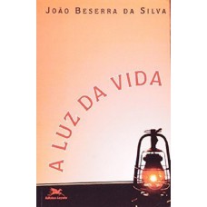 A luz da vida