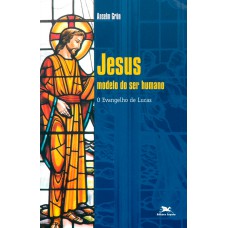 Jesus - Modelo do Ser Humano