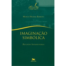 Imaginação simbólica - Reflexões introdutórias