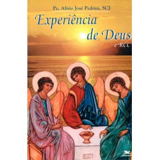 Experiência de Deus e Renovação Carismática Católica