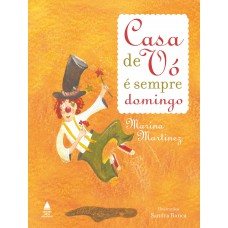 Casa de vó é sempre domingo