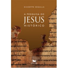 A pesquisa do Jesus histórico