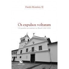 Os expulsos voltaram