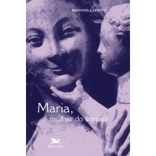 Maria, mulher do sorriso