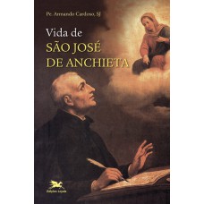 Vida de São José de Anchieta