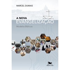 A Nova Evangelização