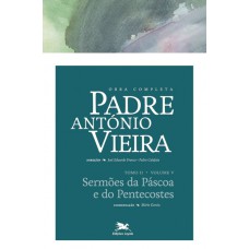 Obra completa Padre António Vieira - Tomo II - Volume V