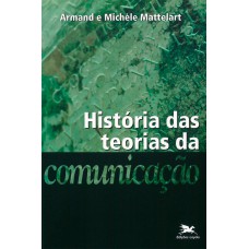 História das teorias da comunicação