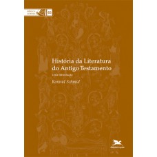 História da literatura do Antigo Testamento