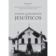 Antigos Aldeamentos Jesuíticos