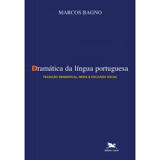 Dramática da língua portuguesa