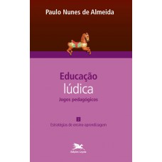 Educação lúdica - Vol. 3