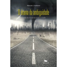 O Drama da ambiguidade