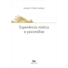 Experiência mística e psicanálise