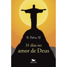 31 dias no amor de Deus