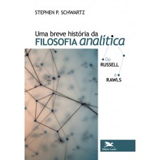 Uma breve história da filosofia analítica de Russell a Rawls