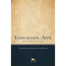 Evangelhos e Atos dos Apóstolos