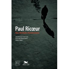 Paul Ricoeur - Ética, identidade e reconhecimento