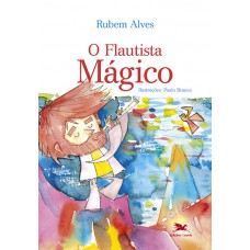 O flautista mágico