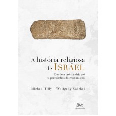 A história religiosa de Israel