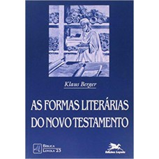 As formas literárias do Novo Testamento