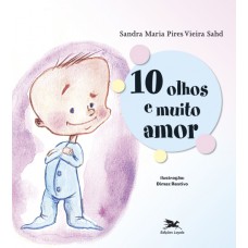 10 olhos e muito amor