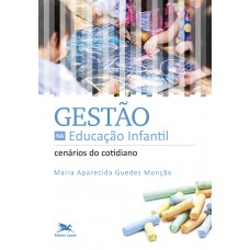 Gestão na Educação Infantil