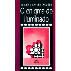 O enigma do iluminado