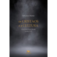 Os cristãos e a cultura