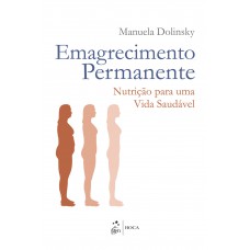 Emagrecimento Permanente - Nutrição para uma Vida Saudável