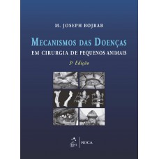 Mecanismos das Doenças em Cirurgia de Pequenos Animais