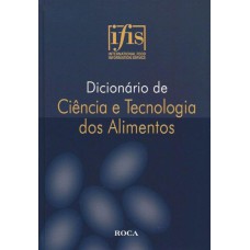 Dicionário de Ciência e Tecnologia dos Alimentos