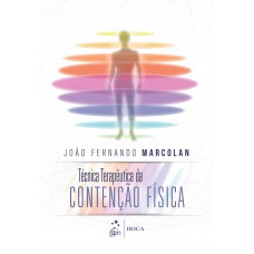 Técnica terapêutica da contenção física