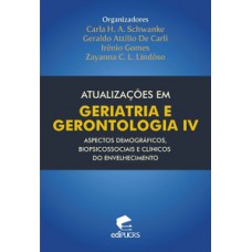 Atualizações em geriatria e gerontologia