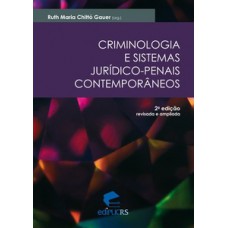 Criminologia e sistemas jurídico-penais contemporâneos