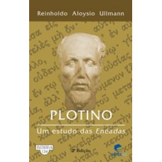 Plotino: um estudo das enéadas