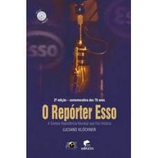 O repórter esso