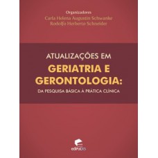 Atualizações em geriatria e gerontologia