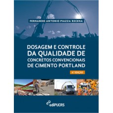 Dosagem e controle da qualidade de concretos convencionais de cimento Portland