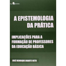 A epistemologia da prática