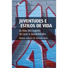 Juventudes e estilos de vida