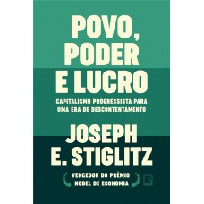 Povo, poder e lucro